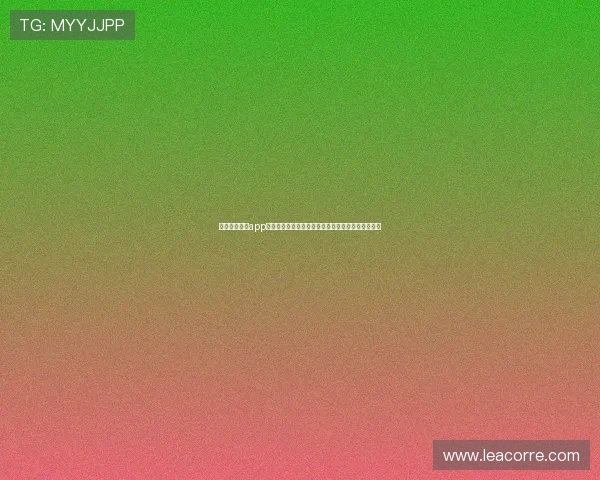 真人视讯官网app下载渠道推荐,确保每一次下载都安全无忧体验顺畅 真人视讯官网app下载渠道推荐,确保每一次下载都安全无忧体验顺畅